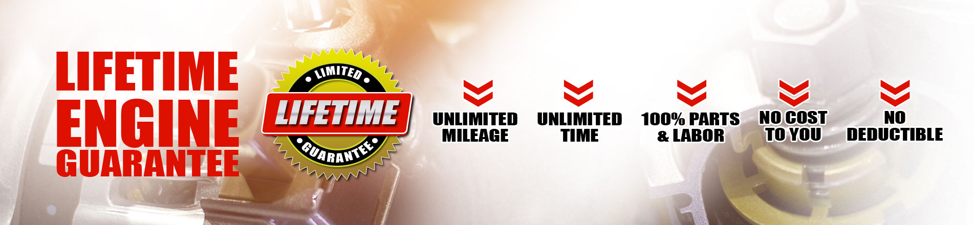 Lifetime engine guarantee